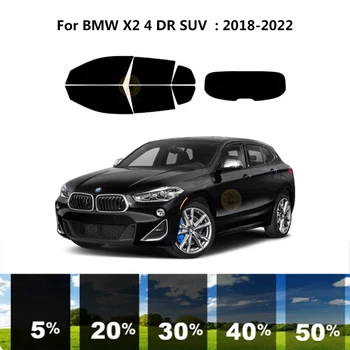 Prethodno obrađena нанокерамика za auto, komplet UV-toniranje prozora, auto folija za prozore, BMW X2 F39 4 DR SUV 2018-2022