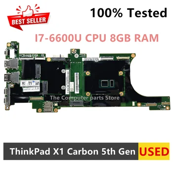 Punjeni Matična ploča za prijenosno računalo Lenovo ThinkPad X1 Carbon 5th Gen DX120 NM-B141 FRU 01HY005 sa procesorom I7-6600U 8 GB ram-a